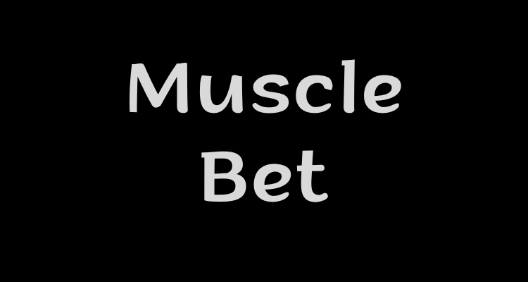 Muscle bet